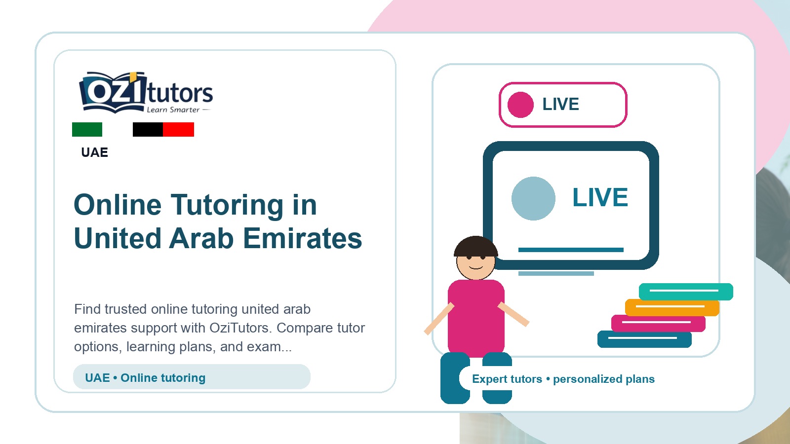 How to Choose the Best Online Tutoring United Arab Emirates in United Arab Emirates - OziTutors blog image