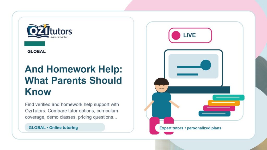 And Homework Help: What Parents Should Know - OziTutors blog image