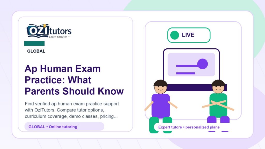 Ap Human Exam Practice: What Parents Should Know - OziTutors blog image