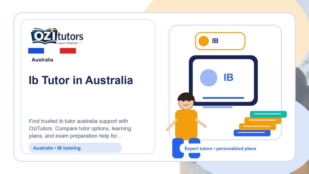 How to Choose the Best Ib Tutor Australia in Australia - OziTutors blog image