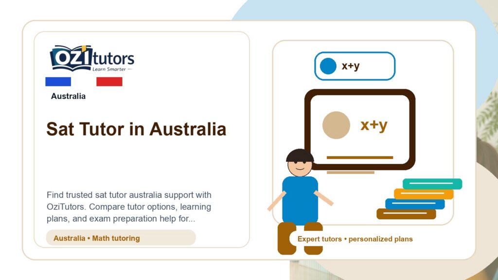 How to Choose the Best Sat Tutor Australia in Australia - OziTutors blog image