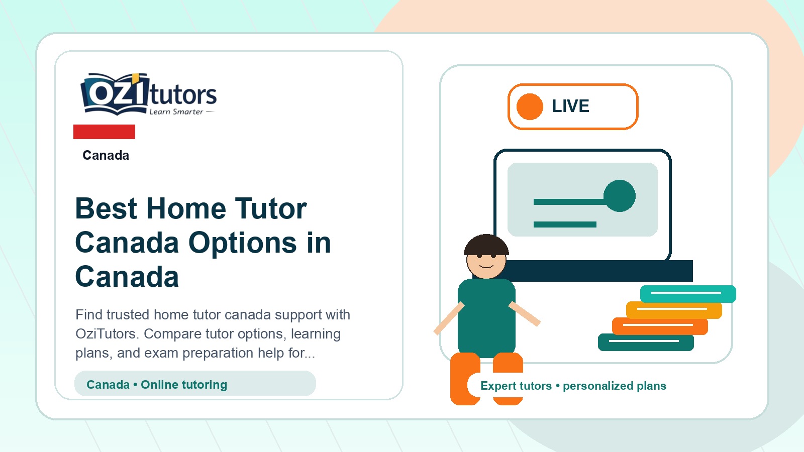 Best Home Tutor Canada Options in Canada - OziTutors blog image
