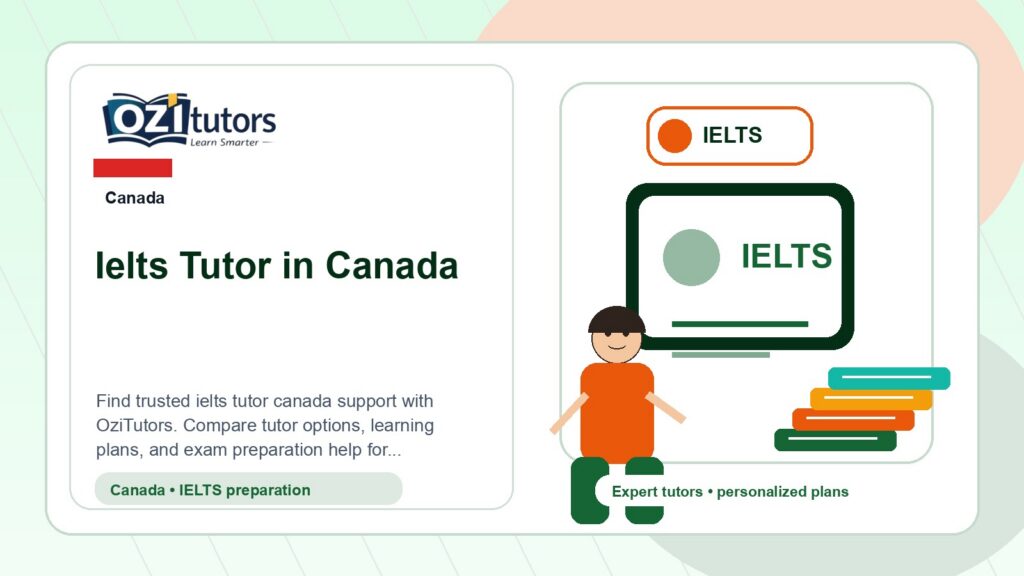 How to Choose the Best Ielts Tutor Canada in Canada - OziTutors blog image
