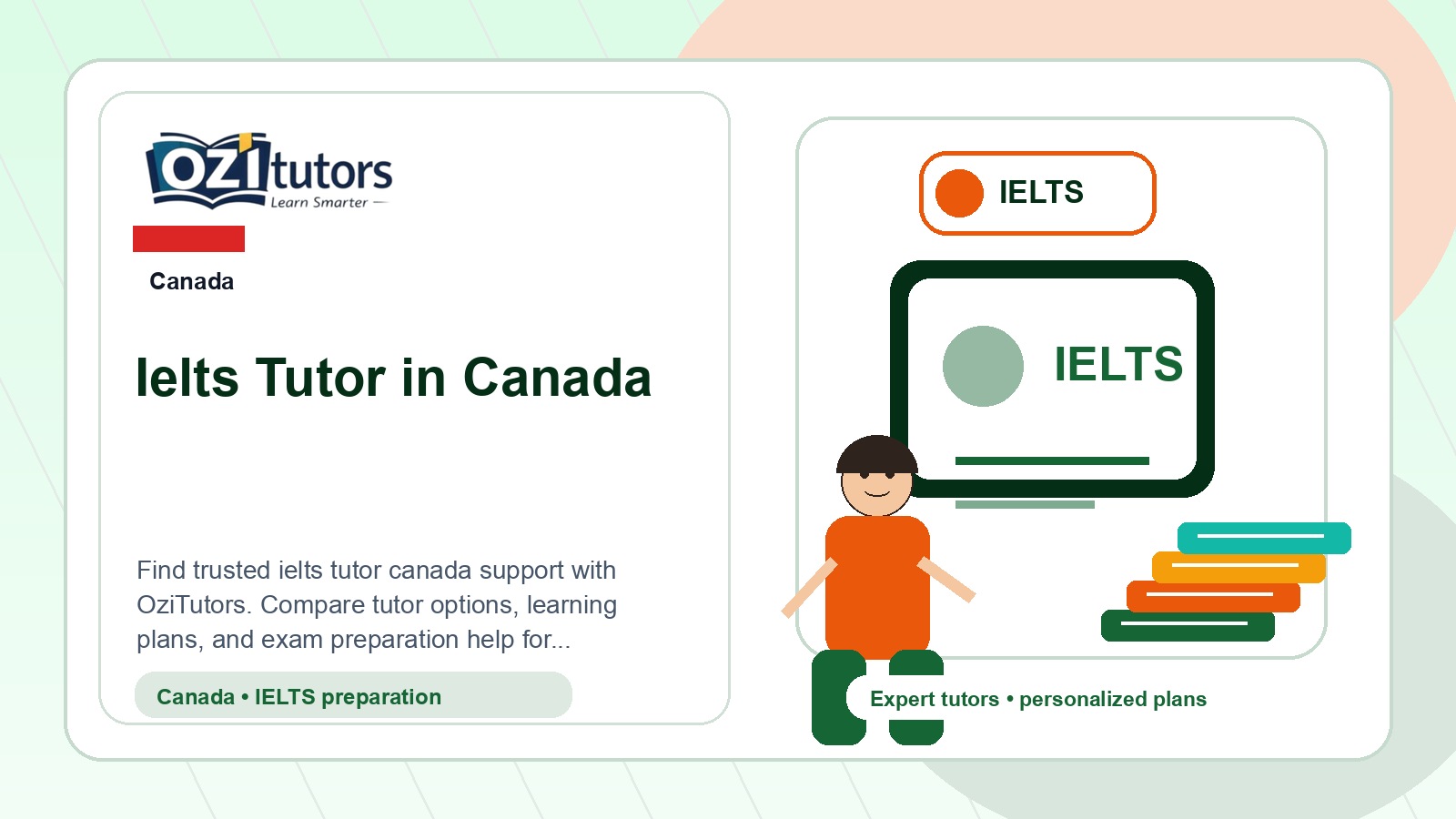 How to Choose the Best Ielts Tutor Canada in Canada - OziTutors blog image