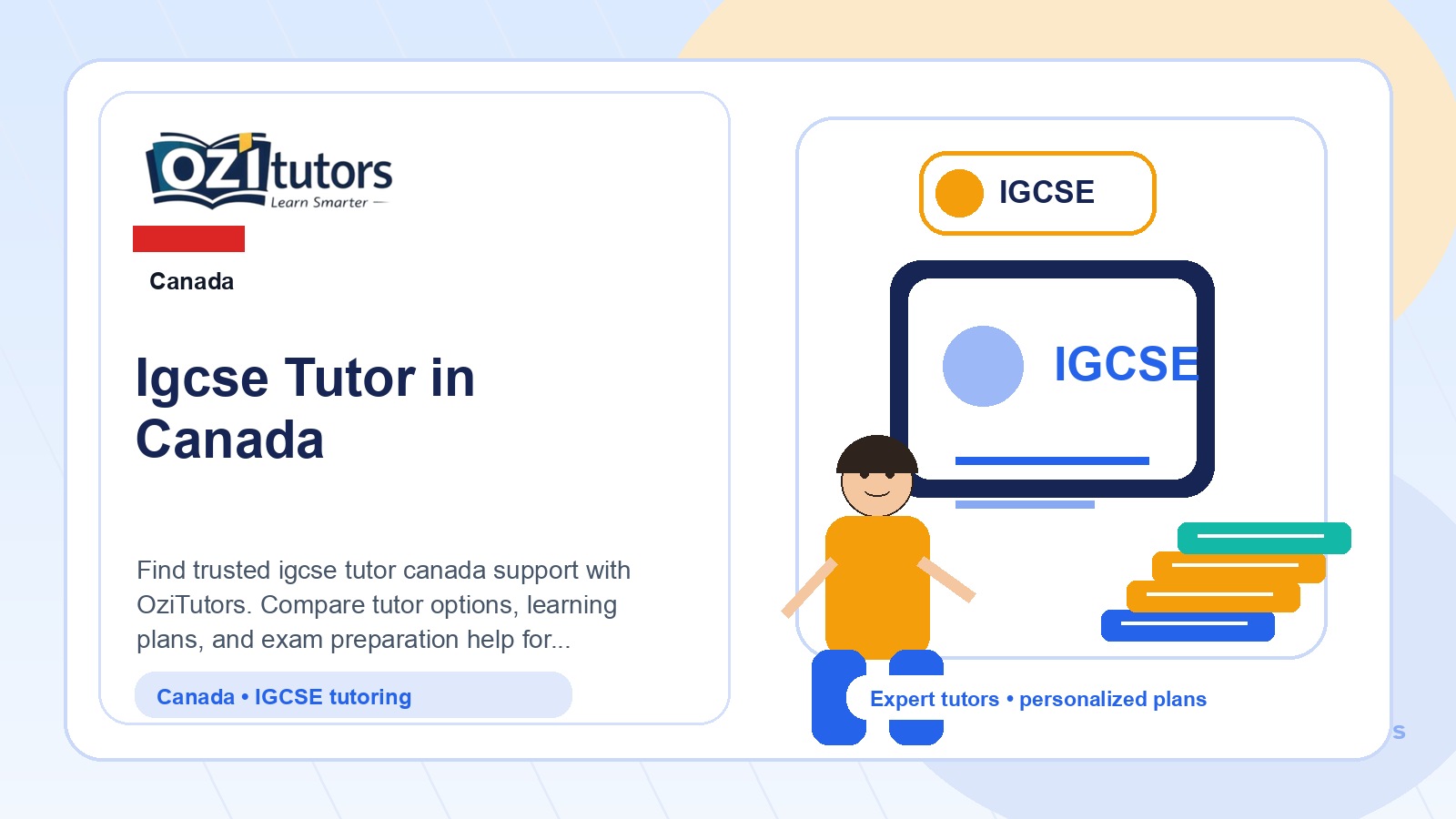 How to Choose the Best Igcse Tutor Canada in Canada - OziTutors blog image