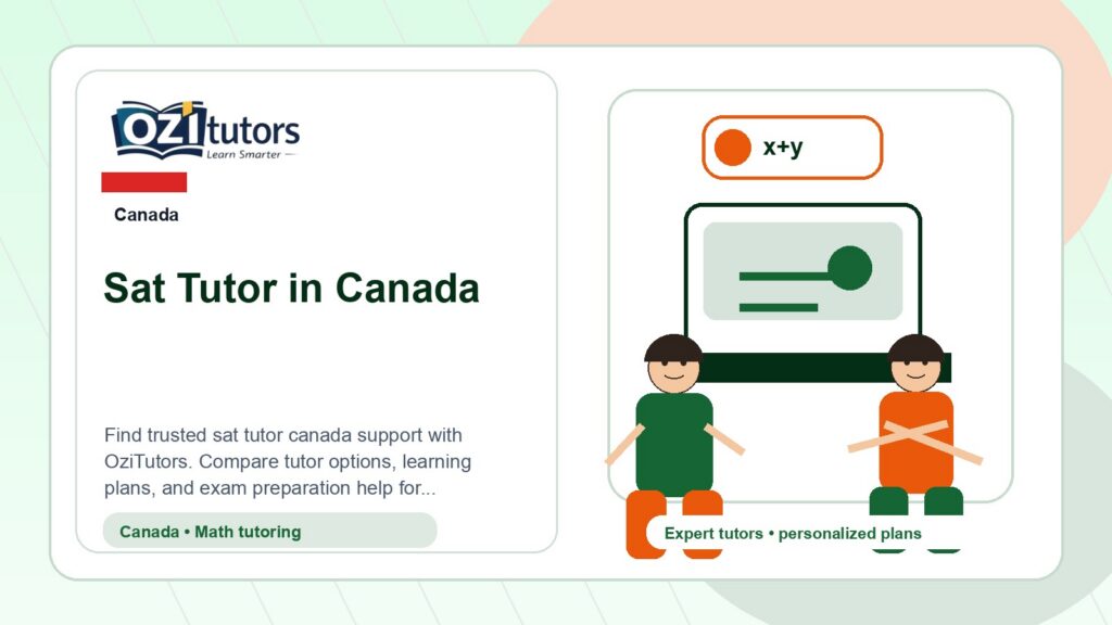 How to Choose the Best Sat Tutor Canada in Canada - OziTutors blog image