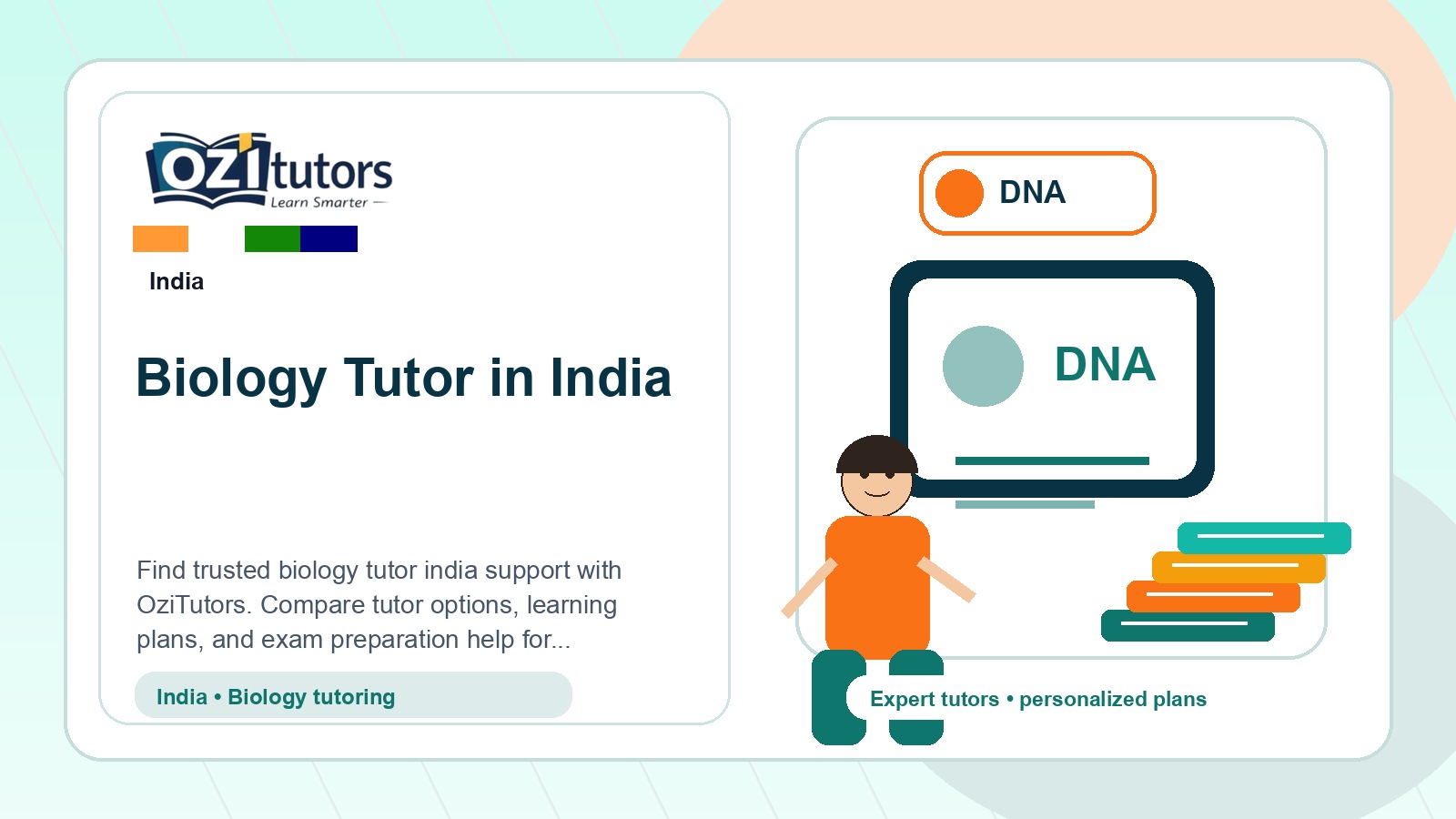 How to Choose the Best Biology Tutor India in India - OziTutors blog image