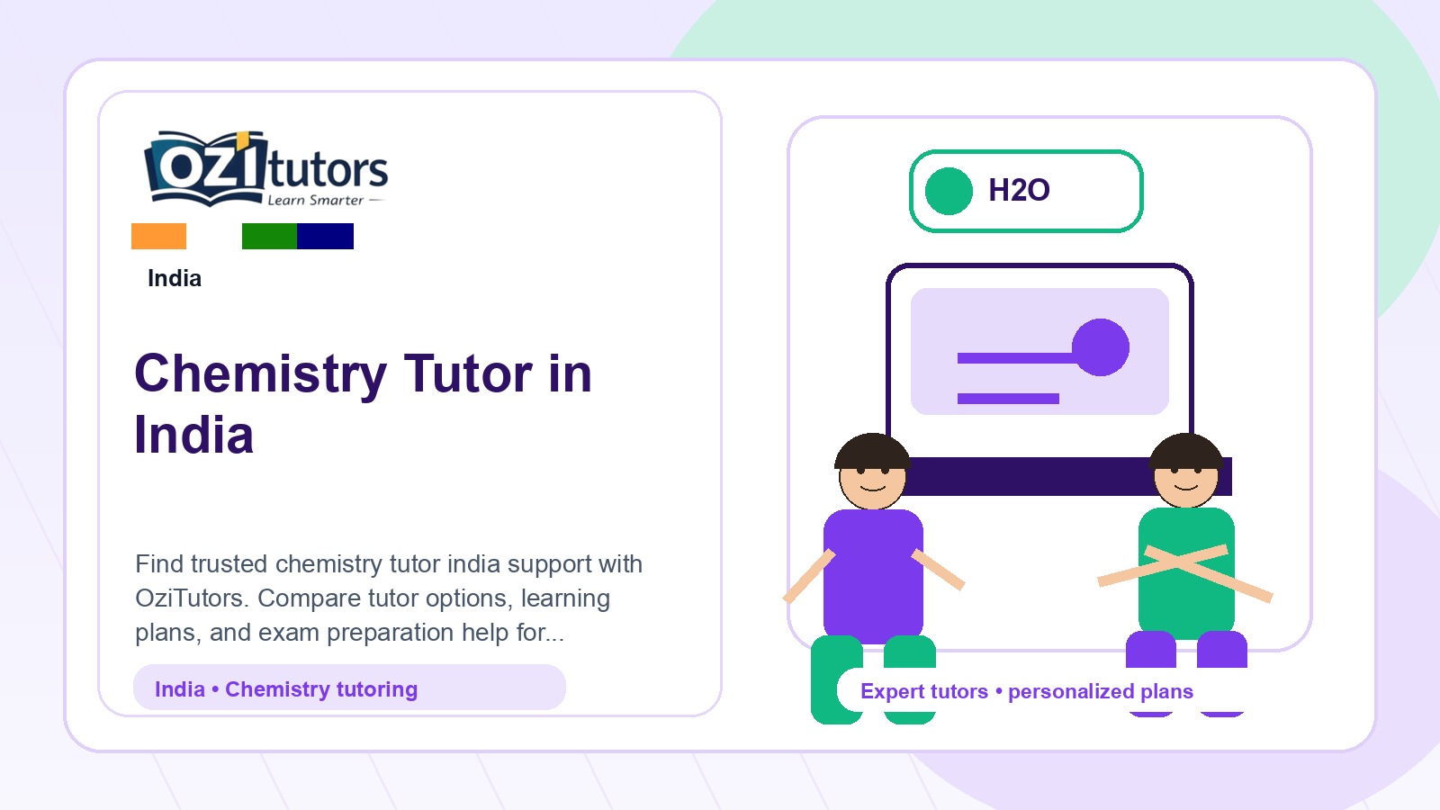 How to Choose the Best Chemistry Tutor India in India - OziTutors blog image