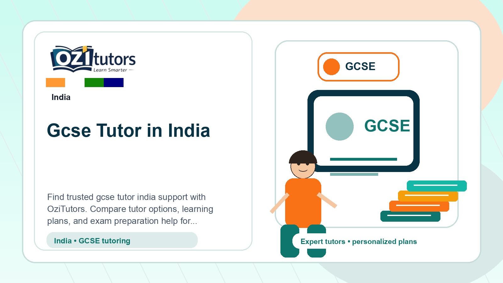 How to Choose the Best Gcse Tutor India in India - OziTutors blog image