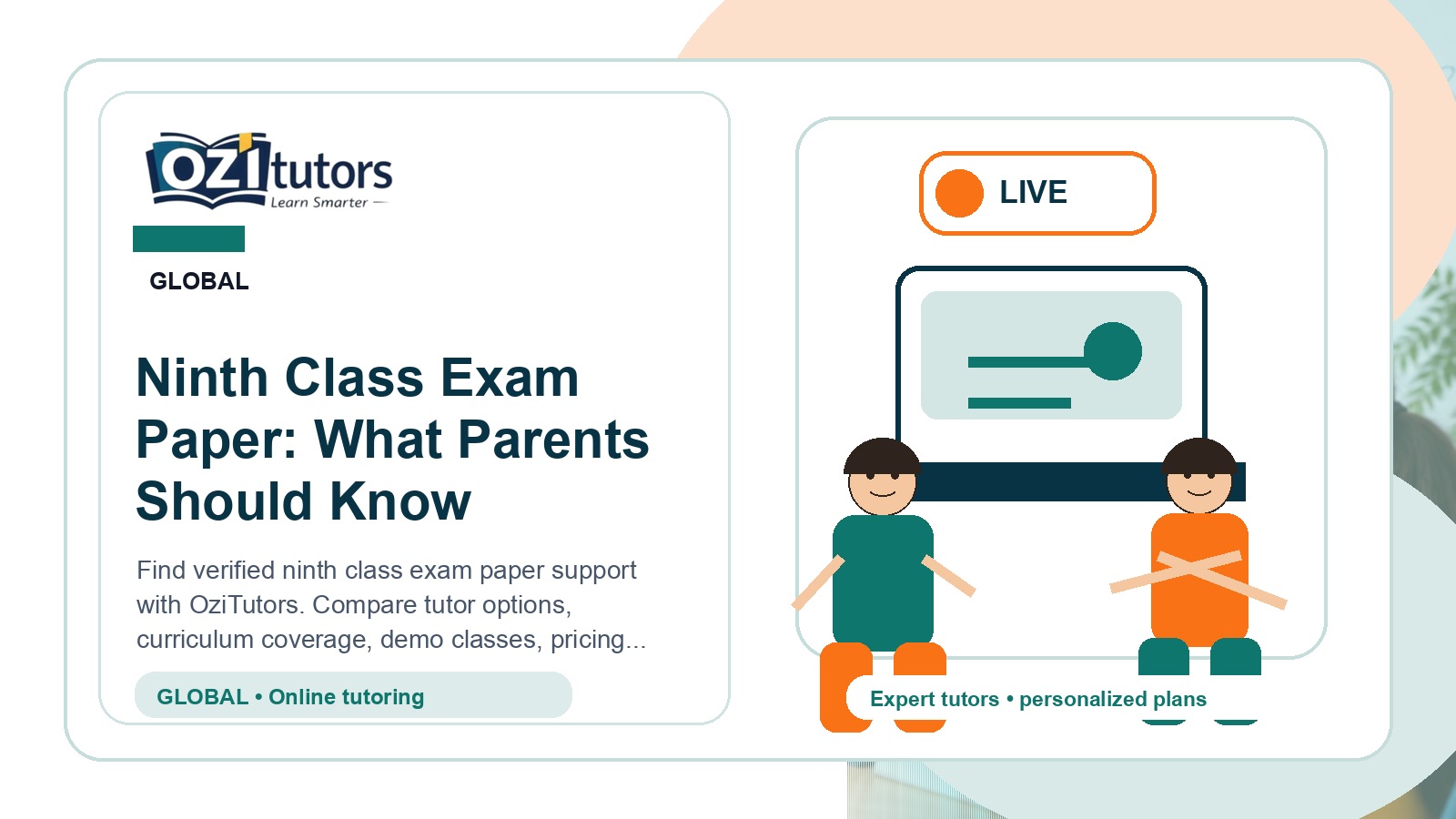 Ninth Class Exam Paper: What Parents Should Know - OziTutors blog image