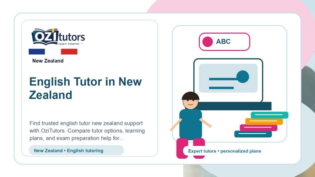 How to Choose the Best English Tutor New Zealand in New Zealand - OziTutors blog image