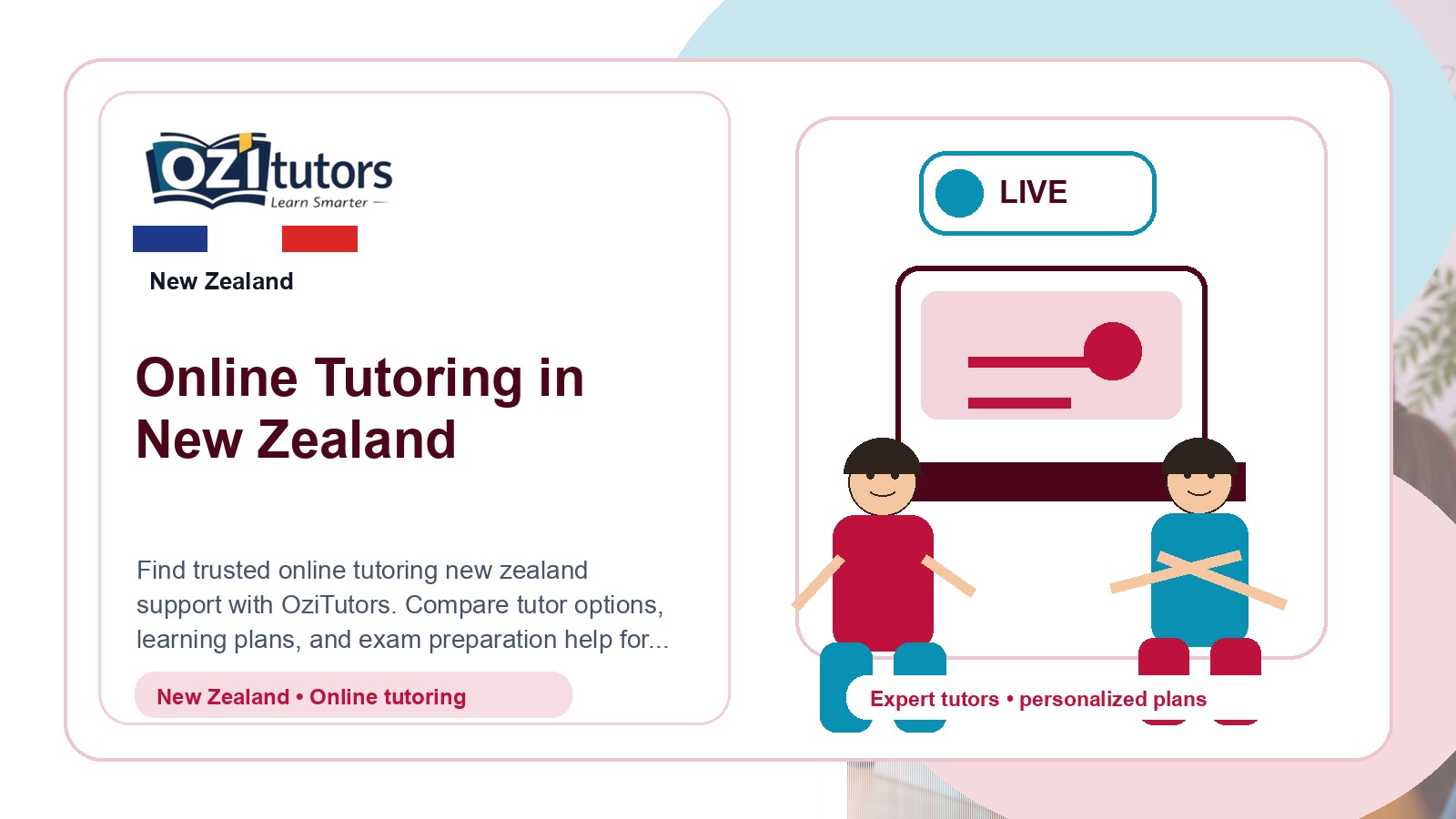 How to Choose the Best Online Tutoring New Zealand in New Zealand - OziTutors blog image