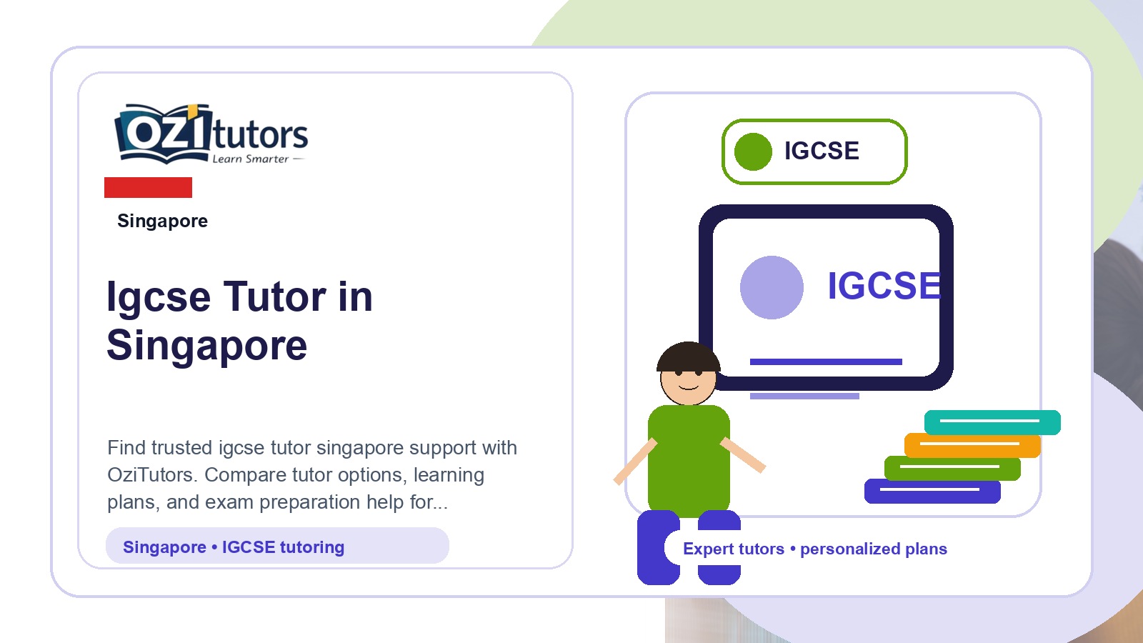 How to Choose the Best Igcse Tutor Singapore in Singapore - OziTutors blog image