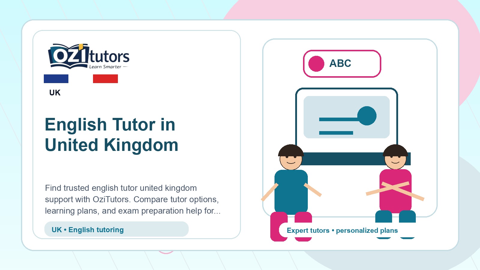 How to Choose the Best English Tutor United Kingdom in United Kingdom - OziTutors blog image