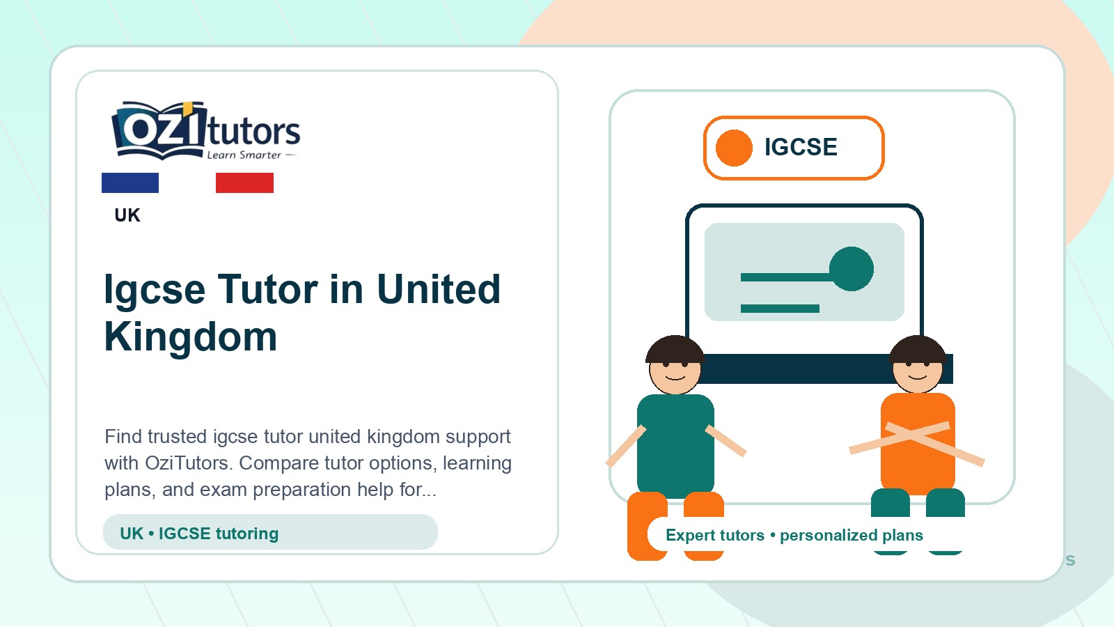 How to Choose the Best Igcse Tutor United Kingdom in United Kingdom - OziTutors blog image