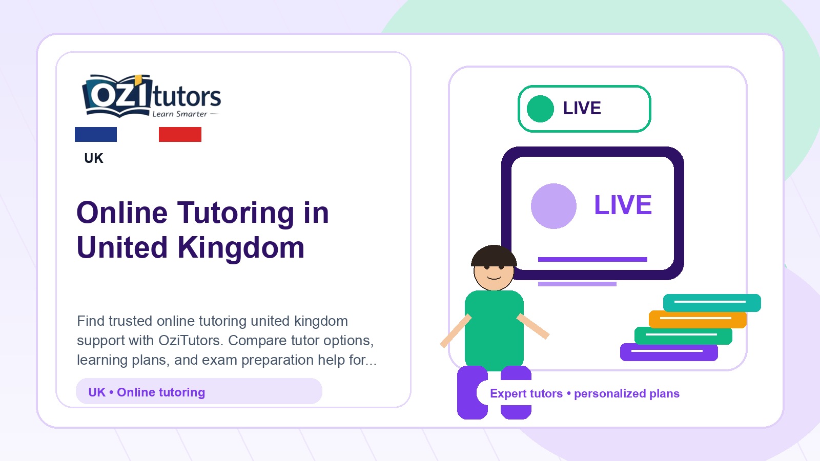How to Choose the Best Online Tutoring United Kingdom in United Kingdom - OziTutors blog image