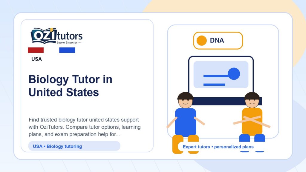How to Choose the Best Biology Tutor United States in United States - OziTutors blog image