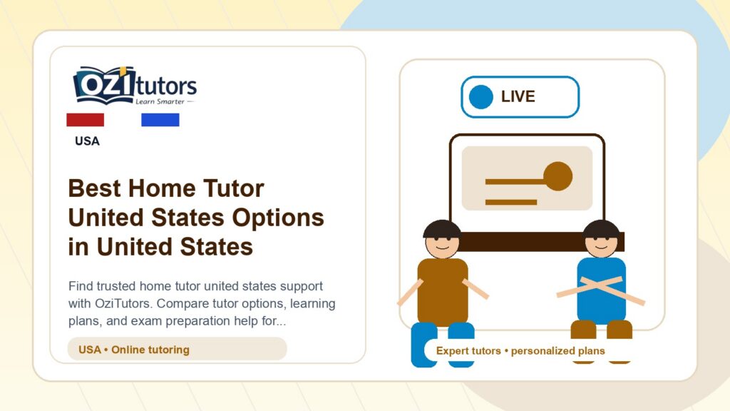 Best Home Tutor United States Options in United States - OziTutors blog image