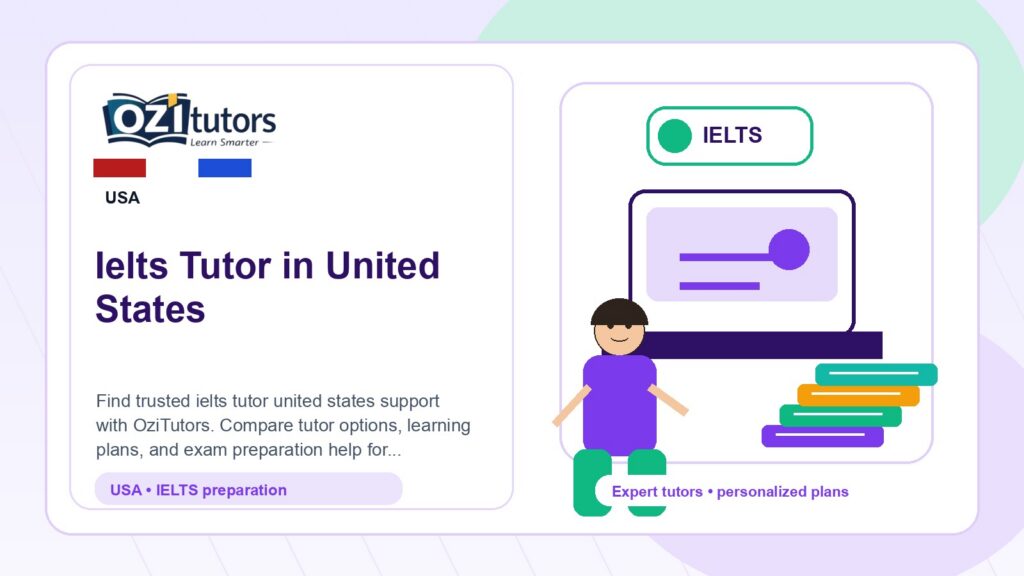 How to Choose the Best Ielts Tutor United States in United States - OziTutors blog image