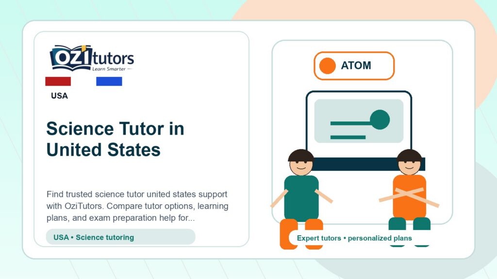 How to Choose the Best Science Tutor United States in United States - OziTutors blog image