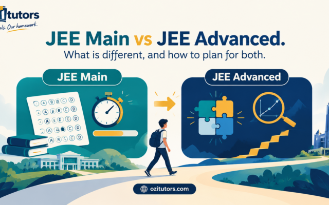 JEE Main vs JEE Advanced: Differences and Planning