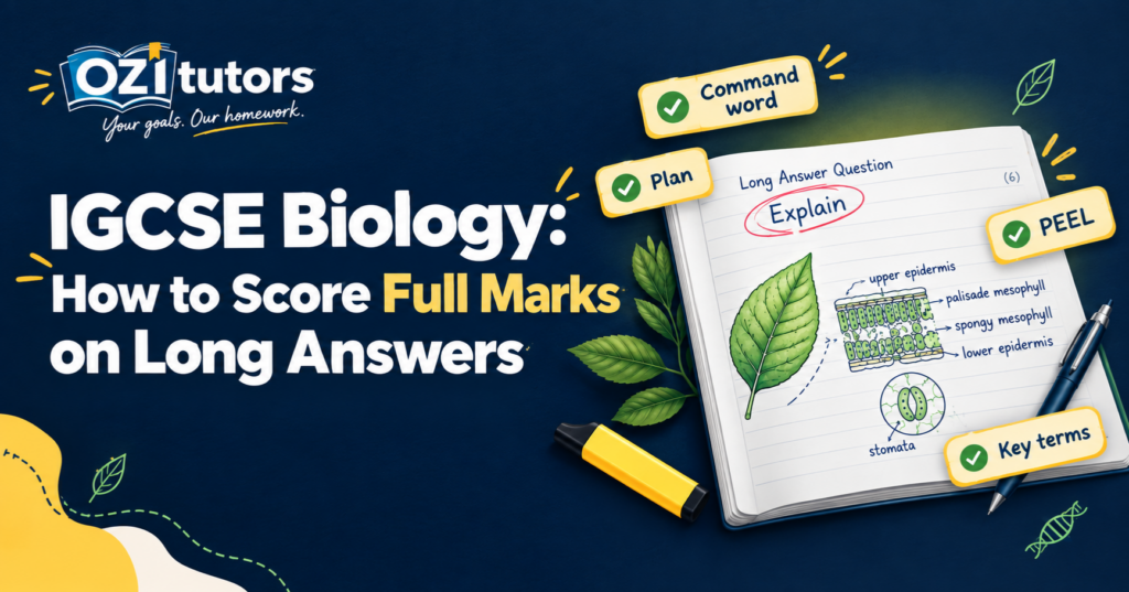 OziTutors IGCSE Biology guide showing how to score full marks on long-answer questions with a biology diagram and exam planning tips.